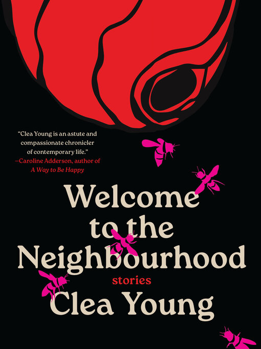 Title details for Welcome to the Neighbourhood by Clea Young - Available